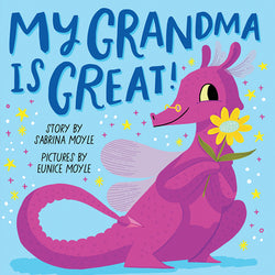 My Grandma Is Great! A Board Book