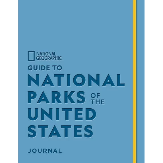 Guide to National Parks of the United States Journal