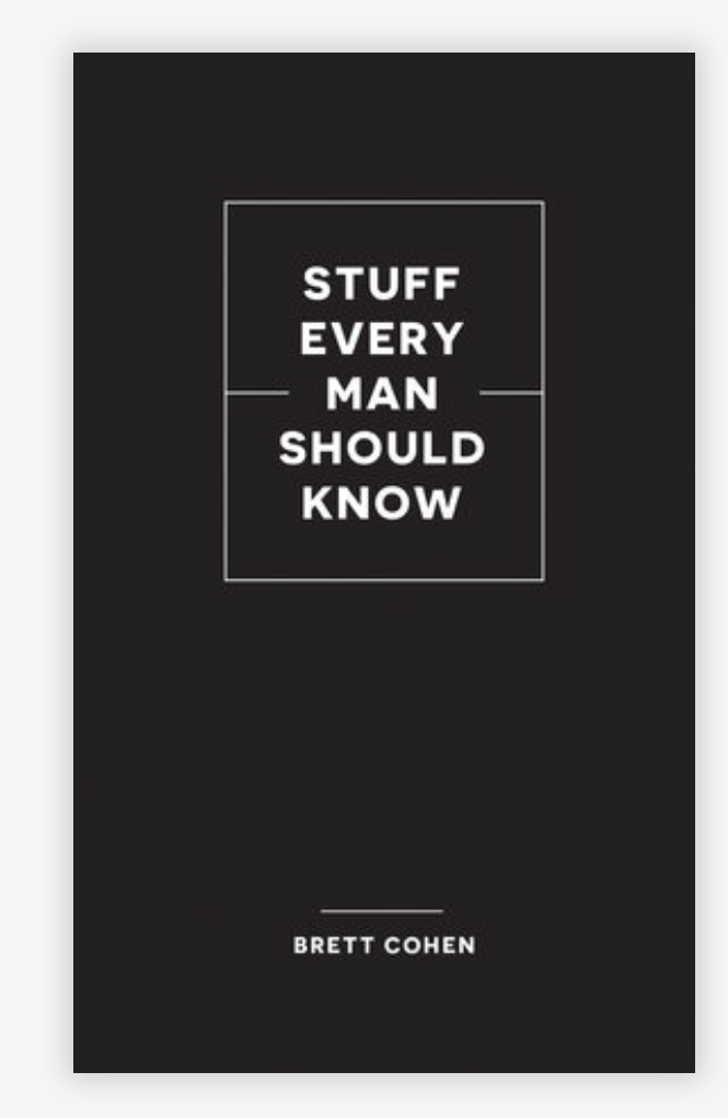 Stuff Every Man Should Know