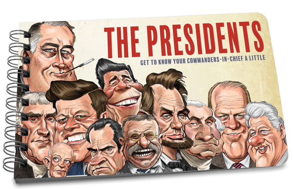 The Presidents Get to Know Your Commander Book