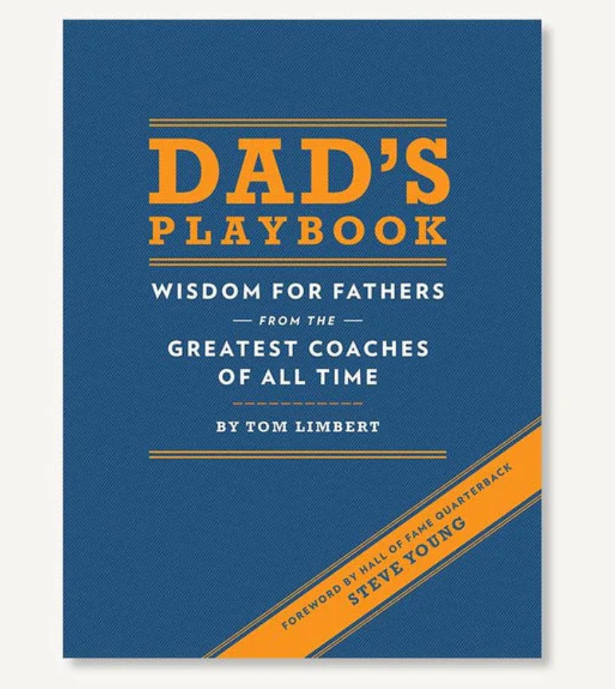 Dad's Playbook - Wisdom for Fathers