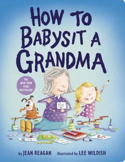 How to Babysit a Grandma Book
