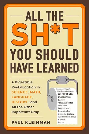 All the Sh*t You Should Have Learned Book