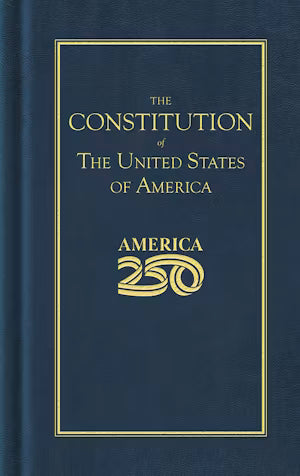 Constitution of the United States (America 250 Edition) Blue