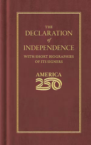 Declaration of Independence (America 250 Edition)