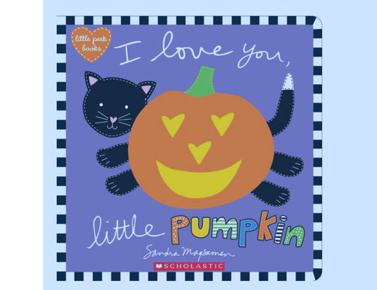 I Love You Little Pumpkin