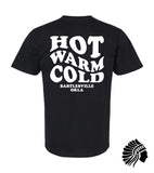 Hot Warm Cold Bartlesville - Tshirt