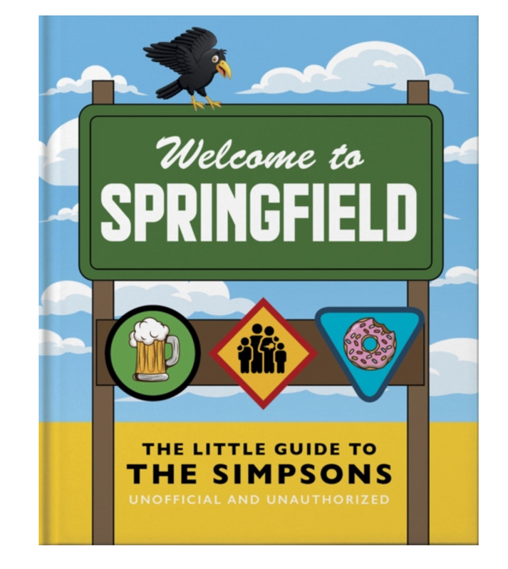 Welcome to Springfield: Little Guide to The Simpsons – Moxie On Second