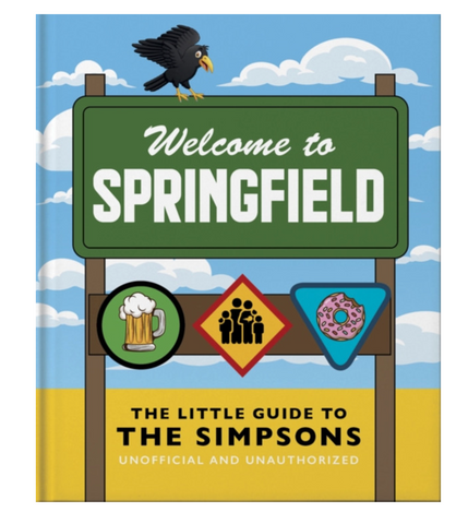 Welcome to Springfield: Little Guide to The Simpsons