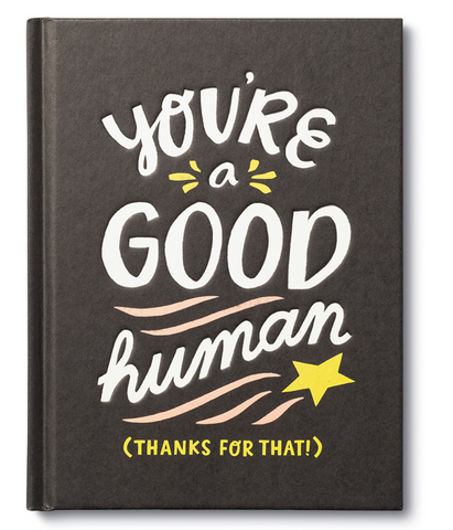 You're A Good Human Book