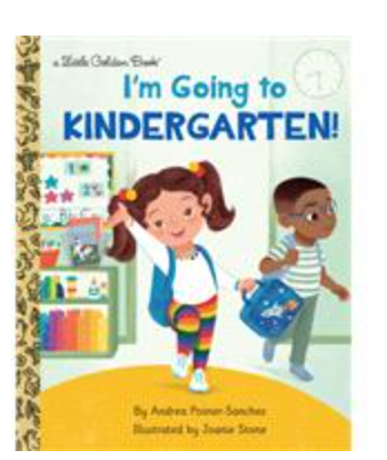 I'm Going to Kindergarten! Little Golden Book