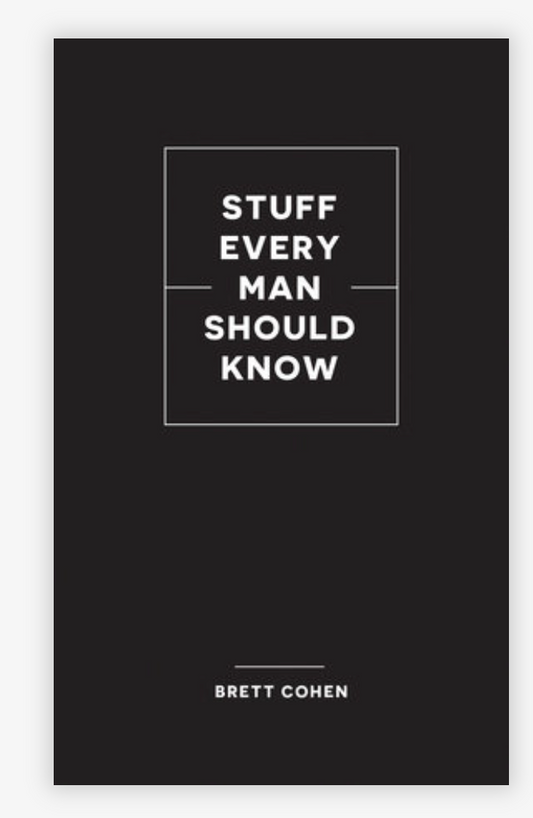 Stuff Every Man Should Know