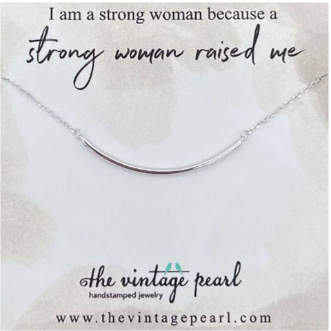 A Strong Woman Necklace* (sterling silver)