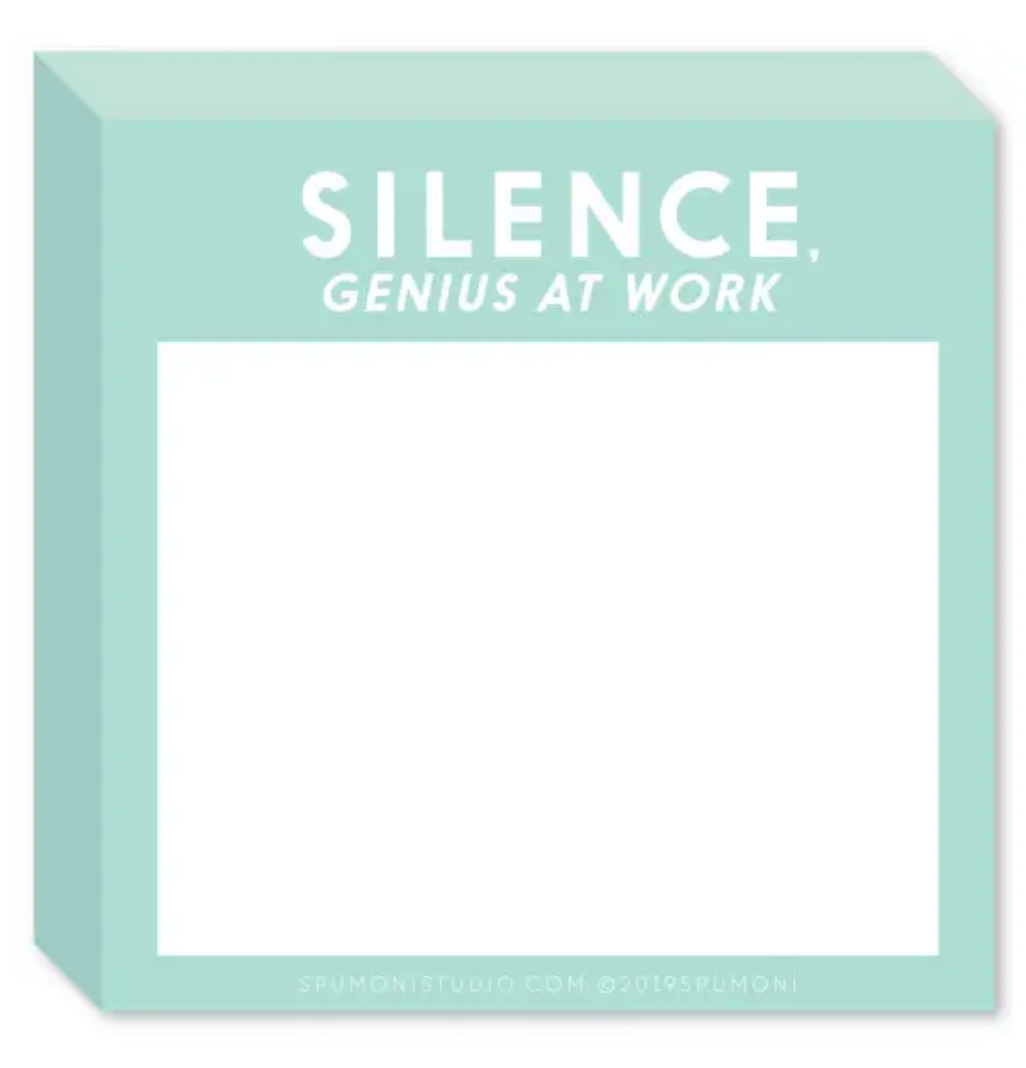 Silence, Genius at Work (Memo Sticky Pad)