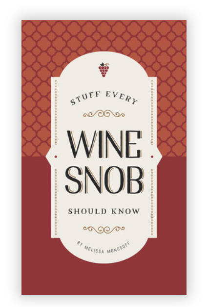 Stuff Every Wine Snob Should Know Book