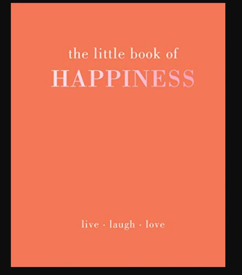 Little Book of Happiness