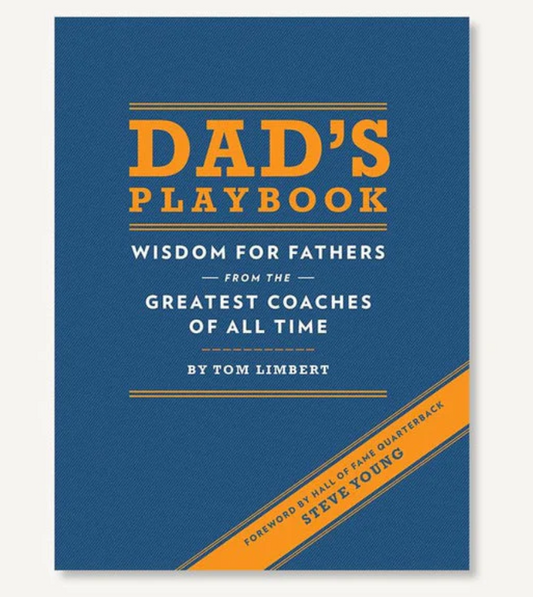 Dad's Playbook - Wisdom for Fathers