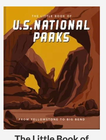 The Little Book of National Parks