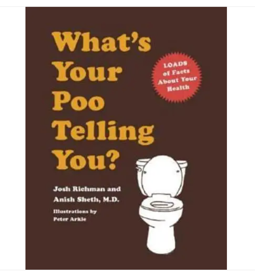 What's Your Poo Telling You? Book.