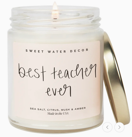 Best Teacher Ever Soy Candle  9oz.