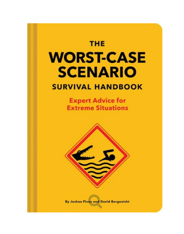 Worst-Case Scenario Survival Handbook