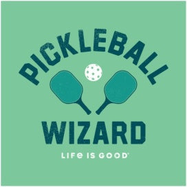 Life is Good Pickleball Wizard Tee
