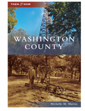 Washington County  Book By Michelle M. Martin