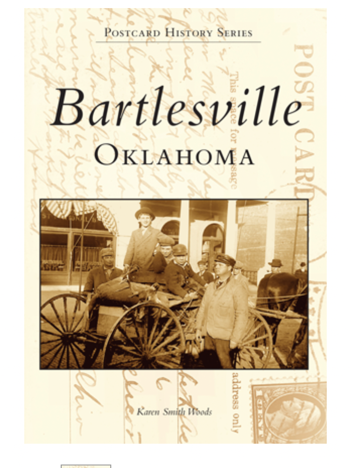 Bartlesville, Oklahoma By Karen Smith Woods