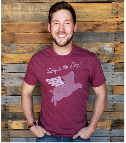 Today's the Day When Pigs Fly Tee